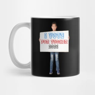 I VOTE FOR TUCKER Mug